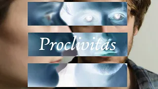 Proclivitas |  Official Film [2021 Film]