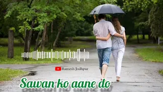 Sawan Ko Aane Do Full Song | Arun govil | Zarina Wahab