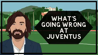 What’s going wrong at Juventus?