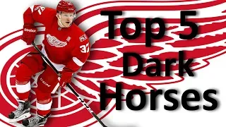 Top 5 Dark Horses for the Red Wings