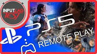 PlayStation Remote Play (2022) - PS5 to PC - Input Lag Test