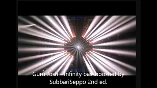 Guru Josh - Infinity bassboosted by SubbariSeppo 2nd Ed.