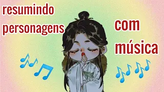 resumindo personagens com música