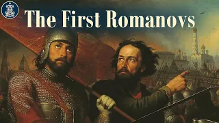 13: The Rise of the Romanovs