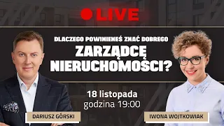 💥 Dlaczego powinieneś znać dobrego zarządcę nieruchomości?