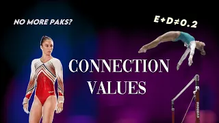 Connection Values on Uneven Bars | CoP : 2022-24