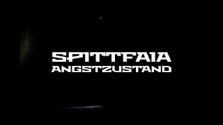 Spittfaia - Angstzustand (Medienrummel EP)