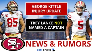 BREAKING: George Kittle Suffers Groin Injury + Trey Lance NOT Named 49ers Team Captain | 49ers News