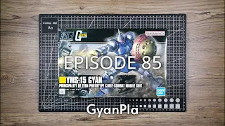 HGUC Revive YMS-15 Gyan Review