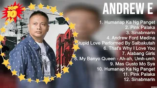 Andrew E Greatest Hits ~ Top 100 OPM Tagalog Love Songs 2023