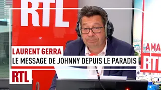 Laurent Gerra : le message de Johnny Hallyday depuis le paradis