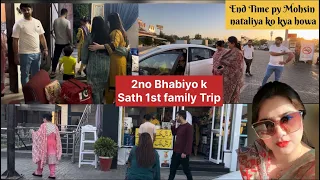 Apni Bhabhiyo k Sath 1st Family trip Natalia or Mohsin ko End Time kya ho gaya Kahn ja rahi main