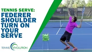 TENNIS SERVE | Federer Shoulder Turn On Your Serve