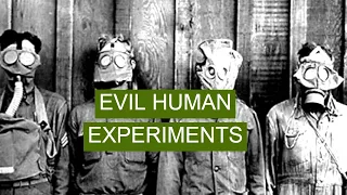 Most Disturbing Human Experiments Ever