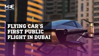 Chinese XPeng Voyager X2 flying car makes it first public flight in Dubai