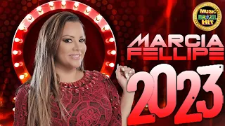 MARCIA FELLIPE CD OUTUBRO 2023 REPERTÓRIO NOVO - MÚSICAS NOVAS CD NOVO ATUALIZADO 2023