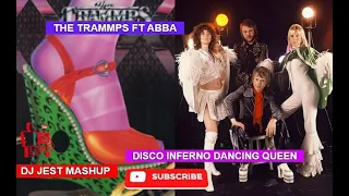 The Trammps ft ABBA Disco Inferno Dancing Queen dj jest mashup Disco Remix