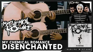 Disenchanted (My Chemical Romance) - Acoustic Guitar Cover Full Version