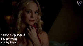 Vampire diaries S6E03 - Say anything - Ashley Nite