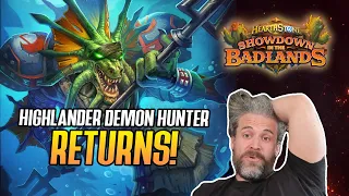 (Hearthstone) Highlander Demon Hunter Returns!