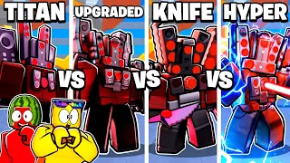 HYPER vs KNIFE vs UPGRADED vs TITAN SPEAKERMAN in Toilet Tower Defense