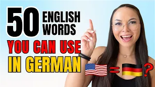 50 English words that you can use in German! | Learn German Fast