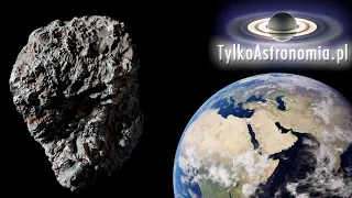 Ogromna asteroida o średnicy kilometra pędzi w kierunku Ziemi