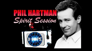 Phil Hartman Spirit Session| "God, He Is Good"