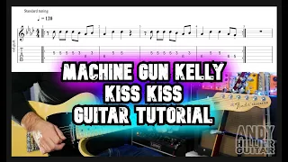 Machine Gun Kelly kiss kiss Guitar Tutorial Lesson