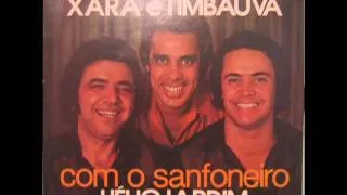 Xará & Timbauva - A Pé Na Estrada (Amor Pobrezinho)