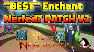 NERFED/BROKEN Best? Lightning Flash Testing Living Hex Combat Enchantments - Neverwinter Mod 25