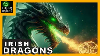 5 Dragons From Irish Myth & Legend