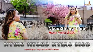 "Nyias Ntoog Nyias Mob" Singer By: Nkaujsheng Tsab New Song (Nkauj Tawm Tshiab) June 2021