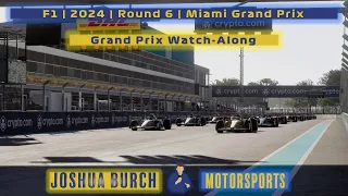 🔴 F1 | 2024 | Round 6 | #MiamiGP | Grand Prix Watch-Along