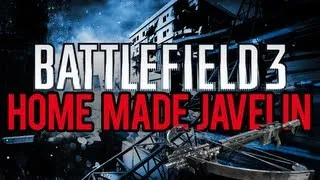 BATTLEFIELD 3 -  HOME MADE JAVELIN  | BF3 ACHIEVEMENT 20G