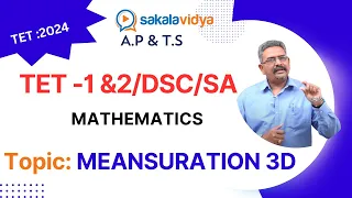 MENSURATION 3D (క్షేత్ర గణితము) 02||DSC//SGT/SA/TET-1 & 2 |MATHS|AP & TS - 2024|#JEEMAINS2025