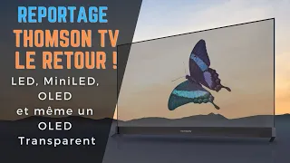 Thomson TV, le retour, avec une gamme LCD pas cher et bientôt de l'OLED... y compris transparent !