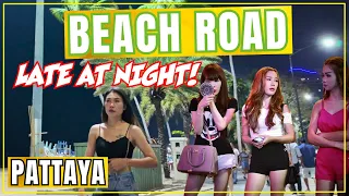 Pattaya Beach Road Late at Night. March 2024 Update!