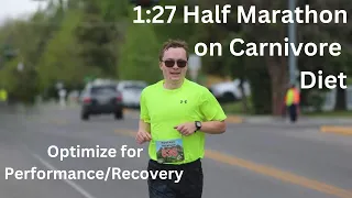 1:27 Half Marathon on Carnivore Diet - Carnivore for TBI recovery & athletes