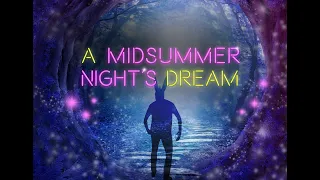 A Midsummer Night's Dream Rehearsal Trailer