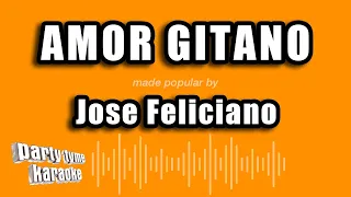 Jose Feliciano - Amor Gitano (Versión Karaoke)