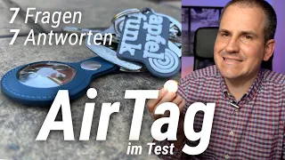 AirTags im Test: 7 Fragen, 7 Antworten