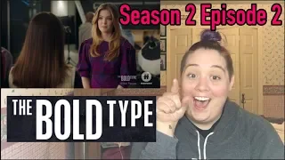 The Bold Type 2x02 "Rose Colored Glasses" ll Reaction
