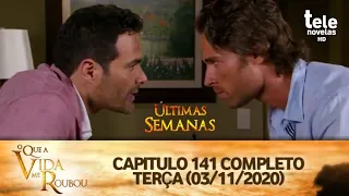 O Que a Vida Me Roubou - Capítulo 142 Completo Terça (03/11/2020) #SBT