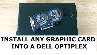 Install GPU/Video Card Into Dell Optiplex 3010MT
