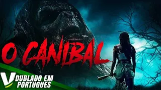 O CANIBAL | LANÇAMENTO 2021 | DUBLAGEM EXCLUSIVA | FILME DE TERROR COMPLETO DUBLADO EM PORTUGUÊS