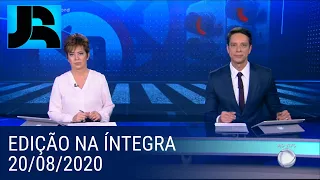 Assista à íntegra do Jornal da Record | 20/08/2020