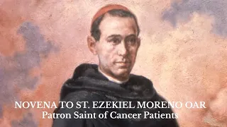 Novena to Saint Ezekiel Moreno