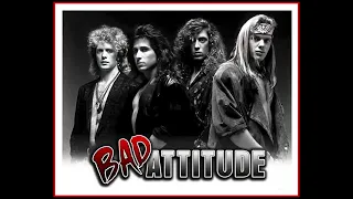 Bad Attitude   Im The Only One For You