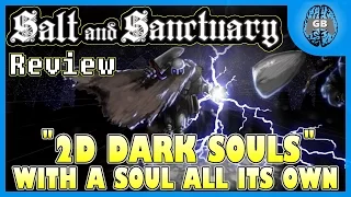 Salt and Sanctuary Review - "2D Dark Souls" With a Soul All Its Own